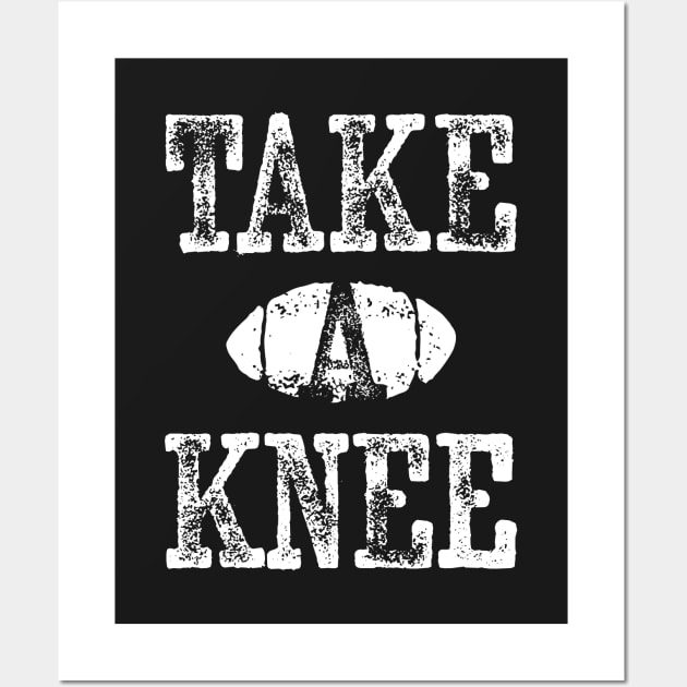 Take A Knee Wall Art by directdesign